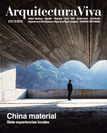 Arquitectura Viva 210 | Material China. Seven Local Experiences at ARKITOK