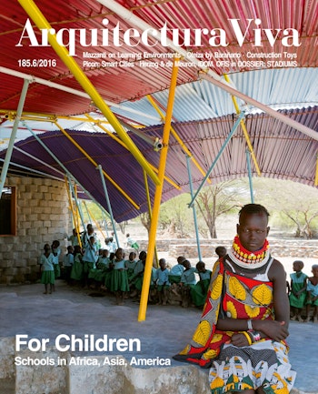 Arquitectura Viva 185 | For Children. Schools in Africa, Asia, America at ARKITOK