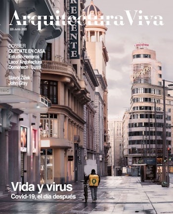 Arquitectura Viva 225 | Life and Virus. Covid-19, the Day After at ARKITOK