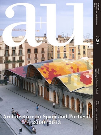a+u 2014:01 | Architecture in Spain and Portugal 2000–2013 at ARKITOK