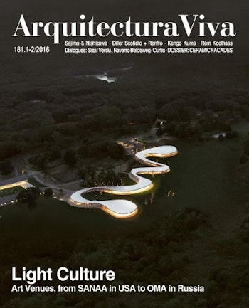 Arquitectura Viva 181 | Light Culture. Art Venues, from SANAA in USA to OMA in Russia at ARKITOK