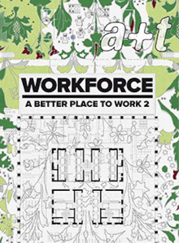 a+t 44 | WORKFORCE. A Better Place to Work 2 at ARKITOK