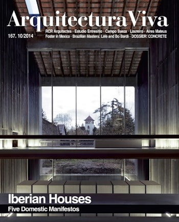 Arquitectura Viva 167 | Iberian Houses. Five Domestic Manifestos at ARKITOK