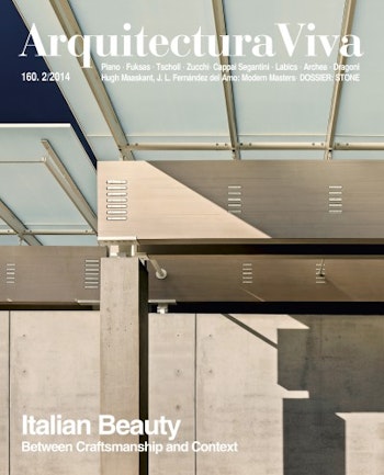 Arquitectura Viva 160 | Italian Beauty. Between Craftsmanship and Context at ARKITOK