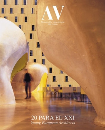 AV Monografías 83 | 20 para el XXI. Young European Architects at ARKITOK