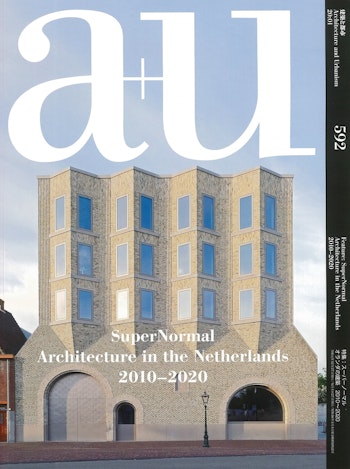 a+u 2020:01 | SuperNormal Architecture in the Netherlands 2010–2020 at ARKITOK