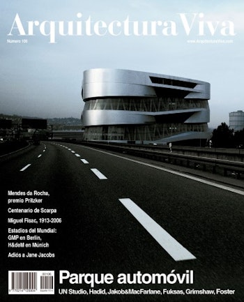 Arquitectura Viva 106 | Building for the Car. UN Studio, Hadid, Jakob & MacFarlane, Fuksas, Grimshaw, Foster at ARKITOK