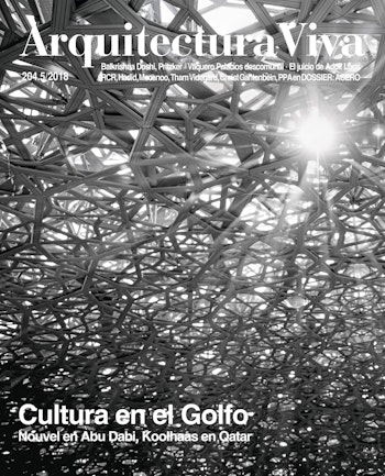 Arquitectura Viva 204 | Culture in the Gulf. Nouvel in Abu Dhabi, Koolhaas in Qatar at ARKITOK