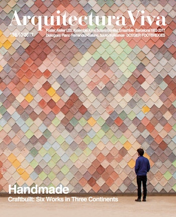 Arquitectura Viva 198 | Handmade. Craftbuilt: Six Works in Three Continents at ARKITOK