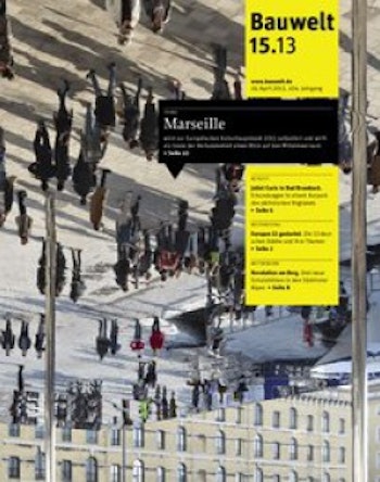 Bauwelt 15.2013 | Marseille at ARKITOK
