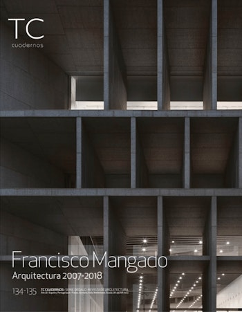 TC Cuadernos 134-135 | Francisco Mangado Arquitectura at ARKITOK