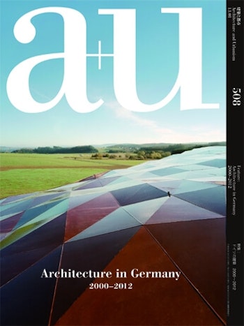 a+u 2013:01 | Architecture in Germany 2000–2012 at ARKITOK