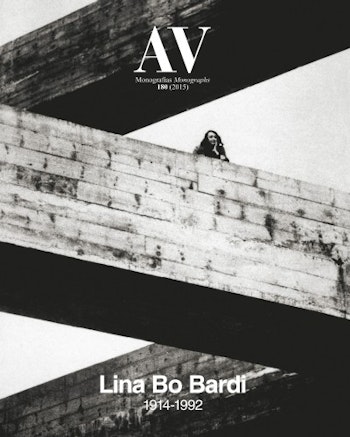 AV Monografías 180 | Lina Bo Bardi. 1914-1992 at ARKITOK